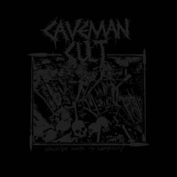 Caveman Cult : Savage War Is Destiny